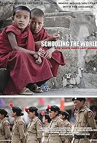 Schooling the World (2010)