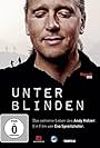 Unter Blinden: Das extreme Leben des Andy Holzer (2015)