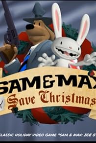 Primary photo for Sam & Max Nearly Save Christmas