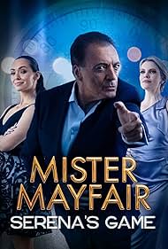 Mister Mayfair: Serena's Game (2021)