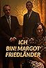 Ich bin! Margot Friedländer (TV Movie 2023) Poster