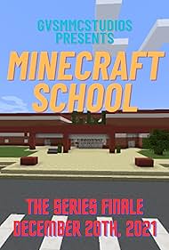 Minecraft School (2015)