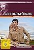 Zeit der Störche (1971) Poster