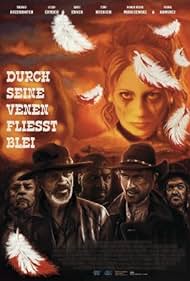 Durch seine Venen fließt Blei (2017)