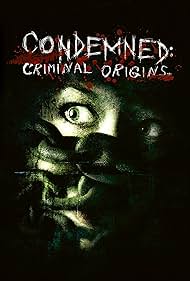 Condemned: Criminal Origins (2005)