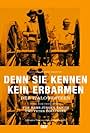 Denn sie kennen kein Erbarmen - Der Italowestern (2006)