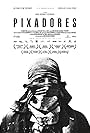 Pixadores (2014)