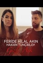 Feride Hilal Akin & Hakan Tunçbilek: Gizli Ask (2018)