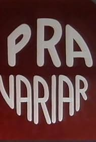 P'ra Variar (1989)