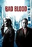 Bad Blood (TV Series 2017–2018) Poster