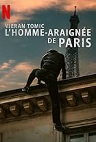 Vjeran Tomic: The Spider-Man of Paris