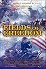 Primary photo for Fields of Freedom