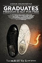 Graduates: Freedom Is Not for Free (2012)