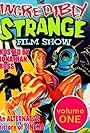 The Incredibly Strange Film Show (1988)