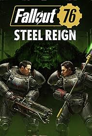 Fallout 76: Steel Reign (2021)