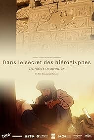 Dans le secret des hiéroglyphes : Les frères Champollion (2022)