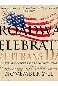 Primary photo for Broadway Celebrates Veterans Day