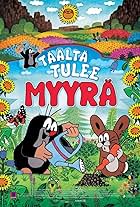 Täältä tulee Myyrä (2011)