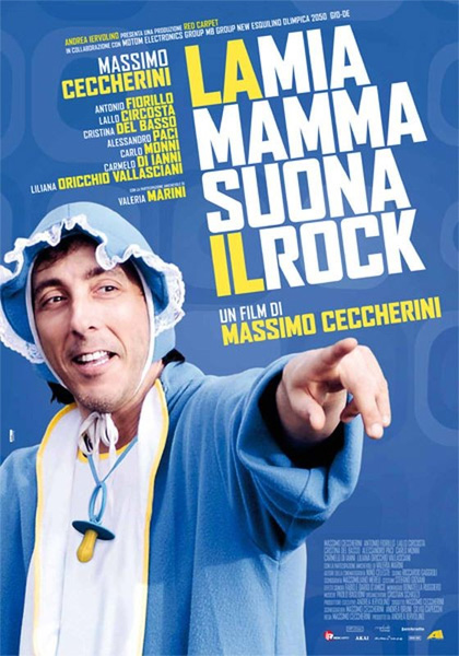 Massimo Ceccherini in La mia mamma suona il rock (2013)