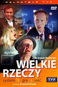 Wielkie rzeczy: System (2000)