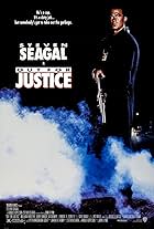 Steven Seagal in Out for Justice (1991)