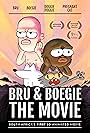 Bru & Boegie: The Movie (2019)