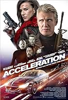 Dolph Lundgren, Sean Patrick Flanery, Danny Trejo, Chuck Liddell, and Natalie Burn in Acceleration (2019)