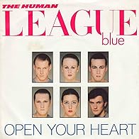 Primary photo for The Human League: Open Your Heart