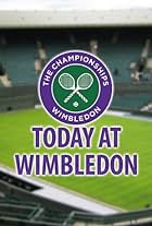 Today at Wimbledon