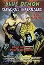 Blue Demon contra cerebros infernales (1968)