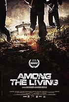 Among the Living