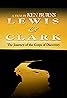 Lewis & Clark: The Journey of the Corps of Discovery (TV Movie 1997) Poster