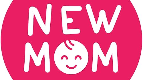 The New Mom Crew (2017)