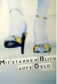 Mit starrem Blick aufs Geld (1983)