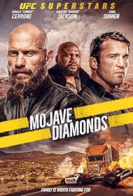 Quinton 'Rampage' Jackson, Chael Sonnen, and Donald Cerrone in Mojave Diamonds (2023)