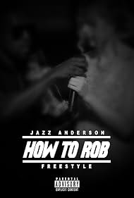 How to Rob (2017)