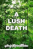 A Lush Death (2016)