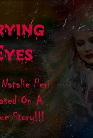 Crying Eyes (2021)