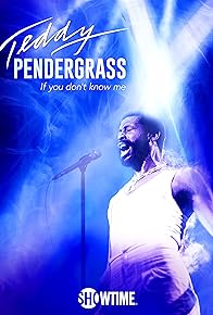 Primary photo for Teddy Pendergrass: If You Don't Know Me