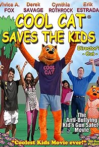 Primary photo for Cool Cat Saves the Kids - the Director's Cut