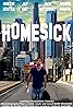 Homesick (2017) Poster