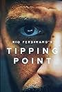 Rio Ferdinand's Tipping Point (2022)