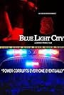 Blue Light City (2016)