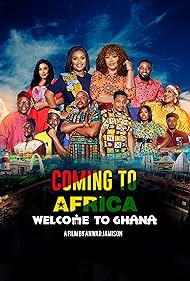 Coming to Africa: Welcome to Ghana (2023)