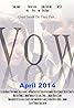 Vow (2014) Poster