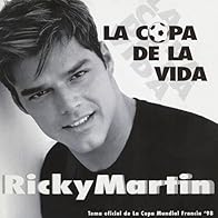 Primary photo for Ricky Martin: La copa de la vida