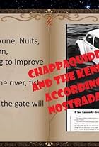 Chappaquiddick, JFK and RFK according to Nostradamus