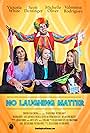 No Laughing Matter (2019)