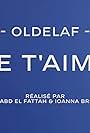 Oldelaf: Je t'aime (2021)