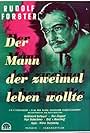 Rudolf Forster in Der Mann, der zweimal leben wollte (1950)